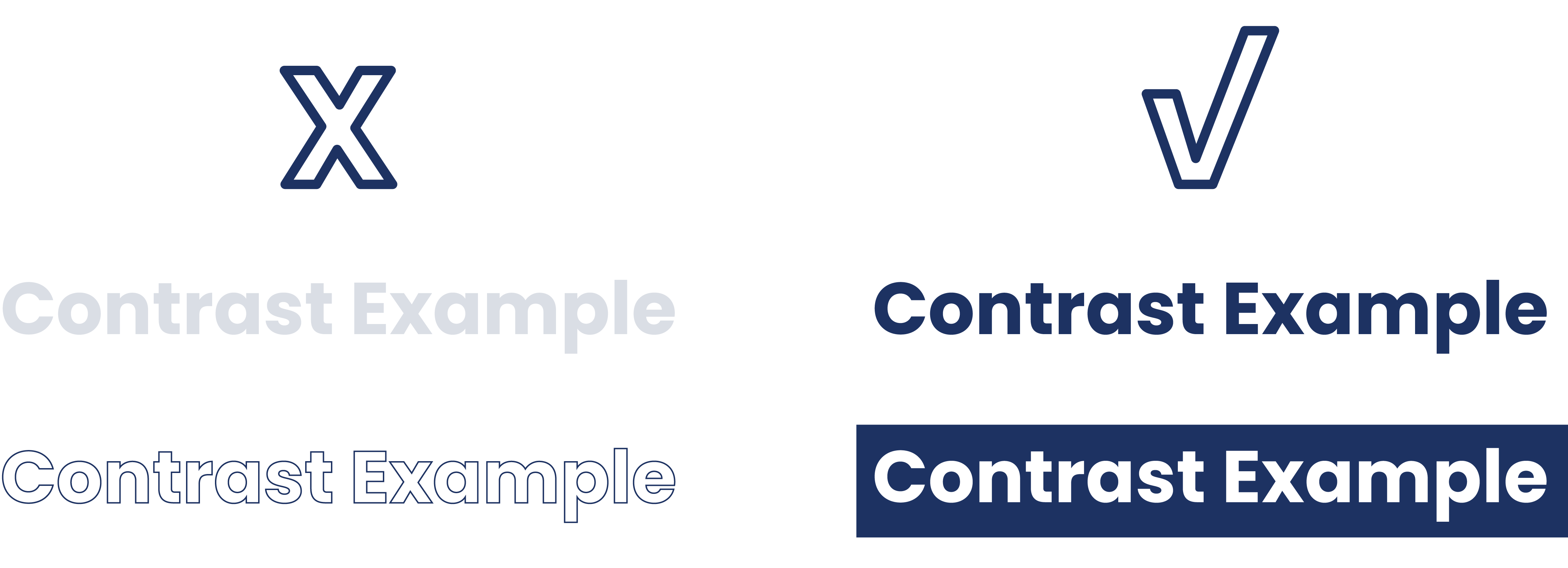 Illustrated graphic of the words "contrast example" very faint and again with a thin outline and an x above it. The words "contrast example" in bold and again higlighted with a check above it.